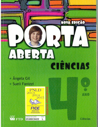 Livro Porta Aberta: Ciências (4.o Ano)- Ângela Gil