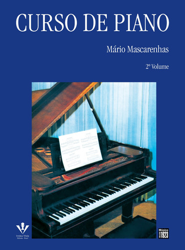 Curso De Piano - 2º Volume, De Mascarenhas, Mário. Editora Irmãos Vitale Editores Ltda Em Português, 1971