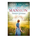 Libro La Mansión | Anne Jacobs 