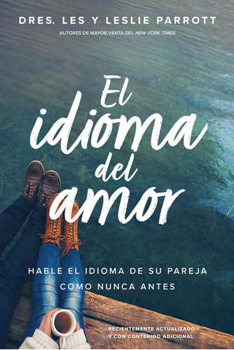 Libro: El Idioma Del Amor: Hable El Idioma De Su Pareja Como