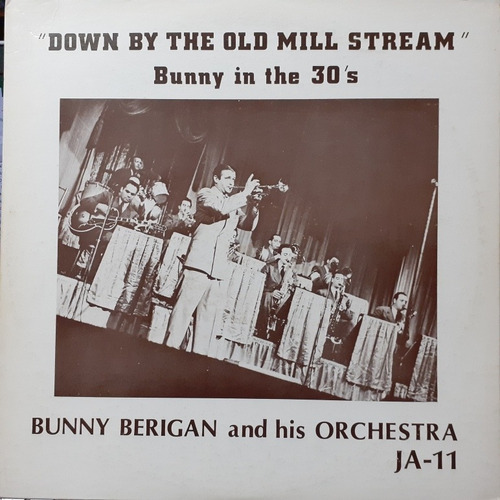 Bunny Berigan Down By The Old Mill Stream T 9 V 8 Usa