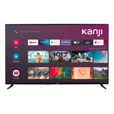 Smart Tv Kanji Led 50p 4k Uhd Dled Android Kj-50st005-2 Full