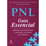 Pnl Guia Essencial, De Susan Sanders. Editorial Alta Books, Tapa Mole, Edición 2018 En Português, 2019