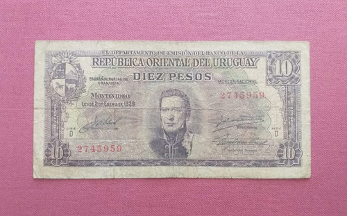 Antiguo Billete Uruguay Diez Pesos Moneda Nacional Serie D 