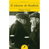 El Informe De Brodeck, De Philippe Claudel. Editorial Salamandra En Español