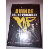 Mal De Parkinson - Quince Cd + Dvd