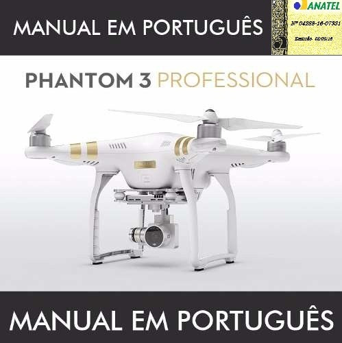 Manual Dji Phantom 3 Professional Português