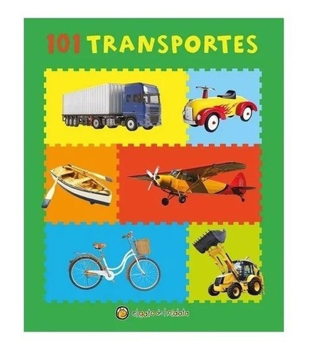 101 Transportes, De Anónimo. Editorial El Gato De Hojalata, Tapa Dura En Español, 2020