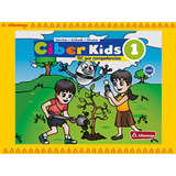 Libro Ao Ciber Kids 1 - Tic Por Competencias 2ª Edición