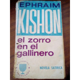 El Zorro En El Gallinero De Ephraim Kishon