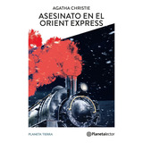 Asesinato En El Orient Express - Agatha Christie, De Christie, Agatha. Editorial Planetalector, Tapa Blanda En Español