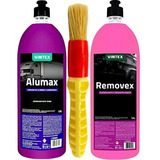 Limpa Carrocerias Alumínio Alumax + Removex Vintex E Pincel