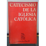 Adp Catecismo De La Iglesia Católica Librería Juan Pablo Ii