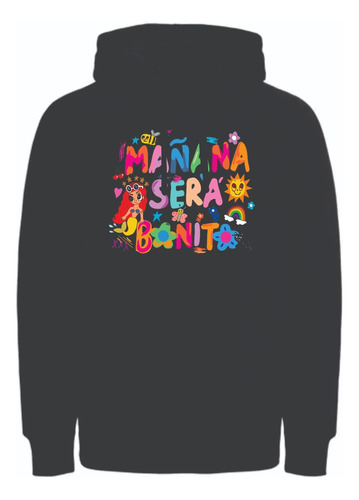 Hoodies Mañana Sera Bonito Tour Karol G