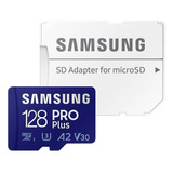 Tarjeta Micro Sd Samsung Pro Plus 128gb 160mb/s A2 V30 U3 4k