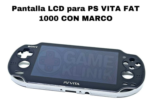 Pantalla Display Screen Lcd Para Ps Vita Fat 1000 Con Marco.