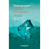 La Hija Del Escultor, De Jansson, Tove., Vol. Volumen Unico. Editorial Cia Naviera Editora, Tapa Blanda, Edición 1 En Español, 2023