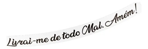 Adesivo Livrai-me De Todo Mal Amém Religioso