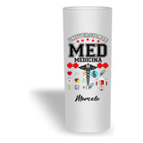 50 Copo Personalizado Formatura Medicina T001 0162