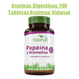 Papaina Y Bromelina Enzimas Digestivas 100 Tabletas Vidanat