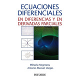 Ecuaciones Diferenciales, De Negreanu, Mihaela. Editorial Ediciones Pirámide, Tapa Blanda En Español