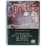 Literatura En La Audiencia De Quito Siglo Xvii - Ecuador 