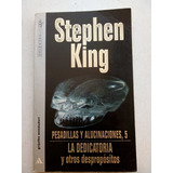 Pesadillas Y Alucinaciones 5 Stephen King - Grijalbo (usado)