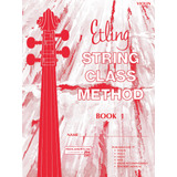 Metodo De Clase De Cadena De Etling, Bk 1: Violin