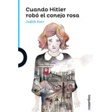 Cuando Hitler Robo El Conejo Rosa