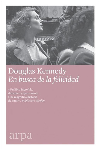 Libro En Busca De La Felicidad - Douglas Kennedy