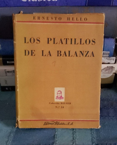 Los Platillos De La Balanza - Ernesto Hello