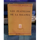 Los Platillos De La Balanza - Ernesto Hello