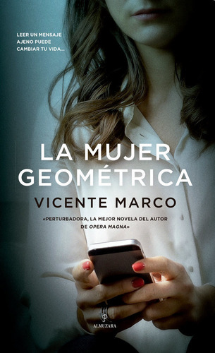 Mujer Geometrica,la - Marco,vicente