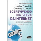 Sobrevivendo Na Selva Da Internet