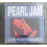 Cd Pearl Jam-live Performance-a Trade Mark Importado Import.