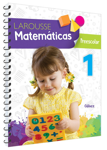 Matemáticas Preescolar 1 Gálvez, De Gálvez Aguilar, Laura De Lourdes. Editorial Patria Educación, Tapa Blanda En Español, 2020