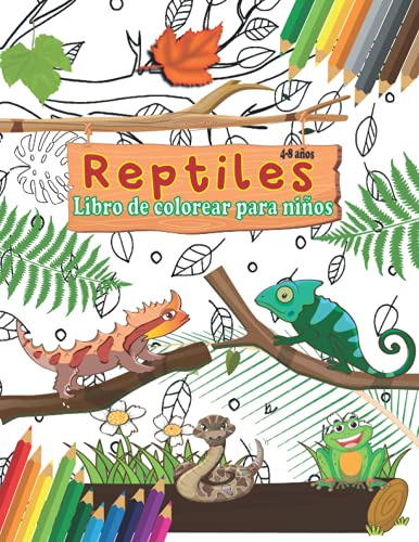 Reptiles Libro De Colorear Para Niños 4-8 Años: Camaleon Coc