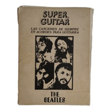 Super Guitar Partituras The Beatles Vintage 