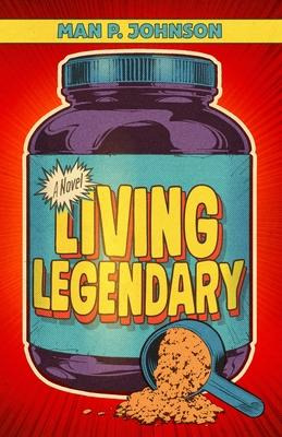 Libro Living Legendary - Man P Johnson