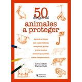 50 Dibujos Deanimales A Proteger, Ames, Hispano Europea