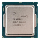 Processador De Cpu Xeon E3 1270 V5 8m Cache 3,6 Ghz 80w Lga