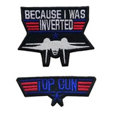 Parche Because I Was Inverted Y Logo Topgun Top Gun Maverick