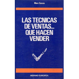 Las Tecnicas De Ventas Que Hacen Vender - Corcos - C787