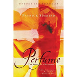 Book : Perfume The Story Of A Murderer - Patrick Suskind