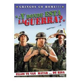 Y Donde Esta La Guerra? - Gringos Go Home- Dvd - Original!!!