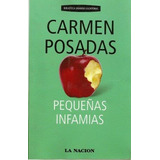 Pequeñas Infamias, De Posadas, Carmen. Editorial Planeta, Tapa Tapa Blanda En Español