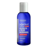 Skintrat Solution P/ Foliculite E Pelos Encravados 120mls