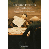 Bouvard Y Pécuchet - Gustave Flaubert