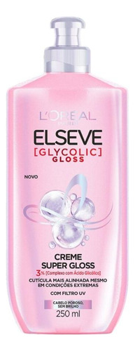 Creme Super Gloss Elseve Glycolic Gloss 250ml