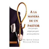 A La Manera De Un Pastor | Softcover | Way Of The Shepherd: